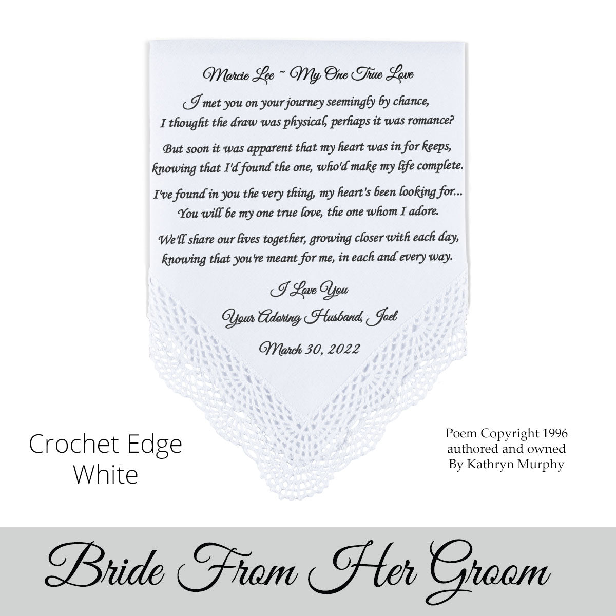 Gift for the Bride wedding hankie with the poem My One True Love