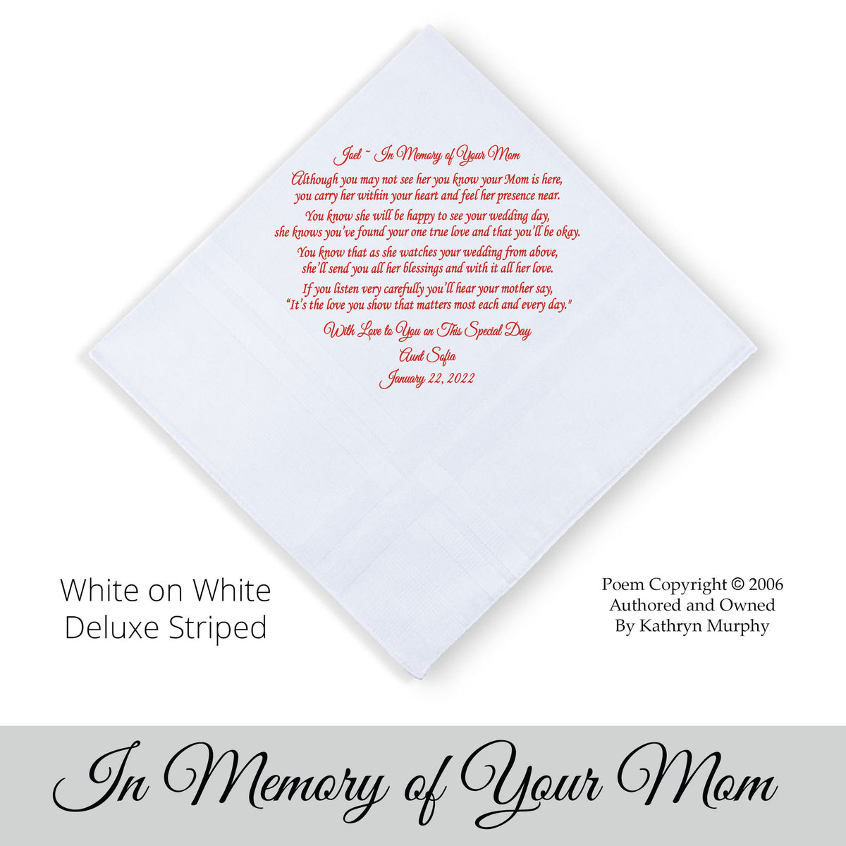 Gift for the Groom from loved one. wedding hankie with the poem In Memory of His Mom
