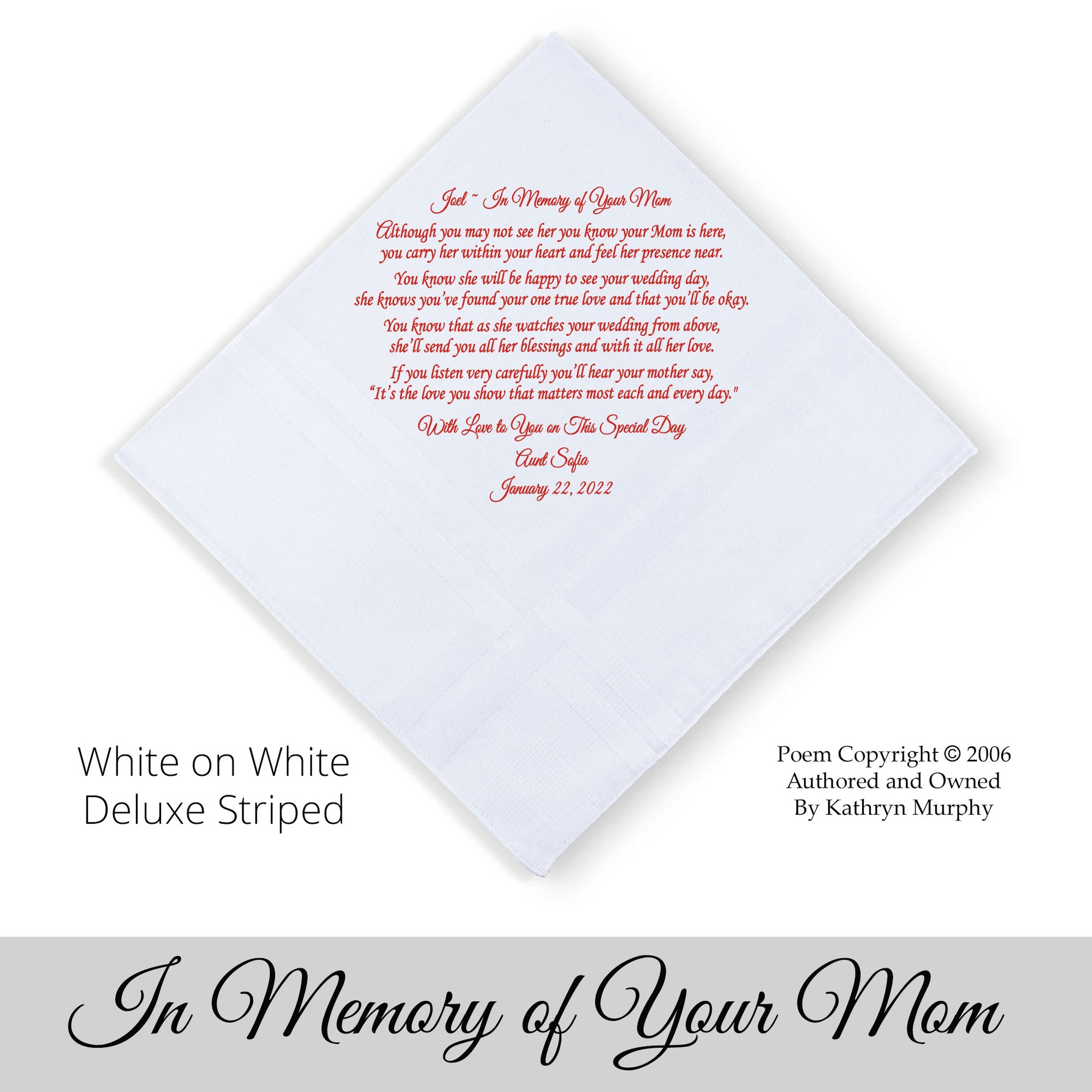 Gift for the Groom from loved one. wedding hankie with the poem In Memory of His Mom