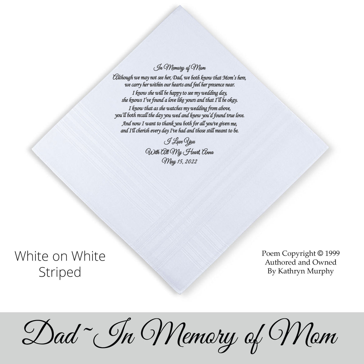 Poem Printed Wedding Hankie for Father of the Groom In Memory of Mom &quot;Mom&#39;s Here&quot;