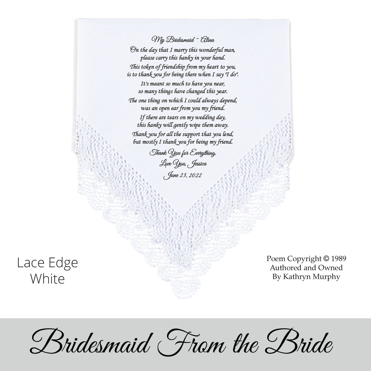 Poem Printed Wedding Hankie from the Bride to Her Bridesmaid &quot;Thank You For Everything&quot;