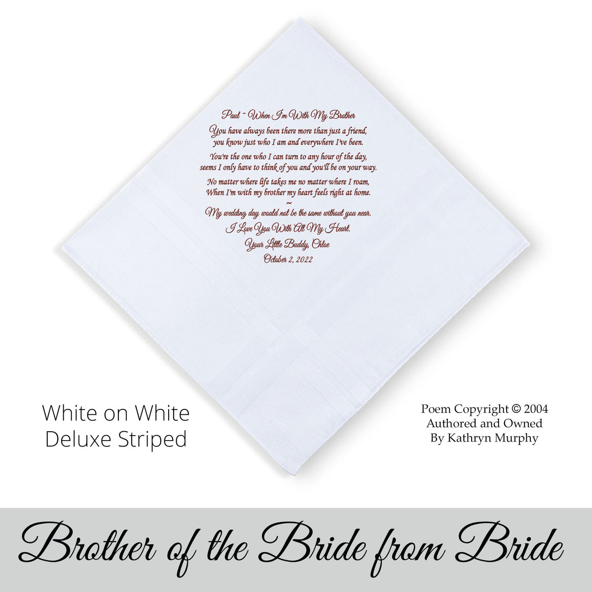 Poem Printed Wedding Hankie from Bride to Her Brother &quot;You Have Always Been There&quot;