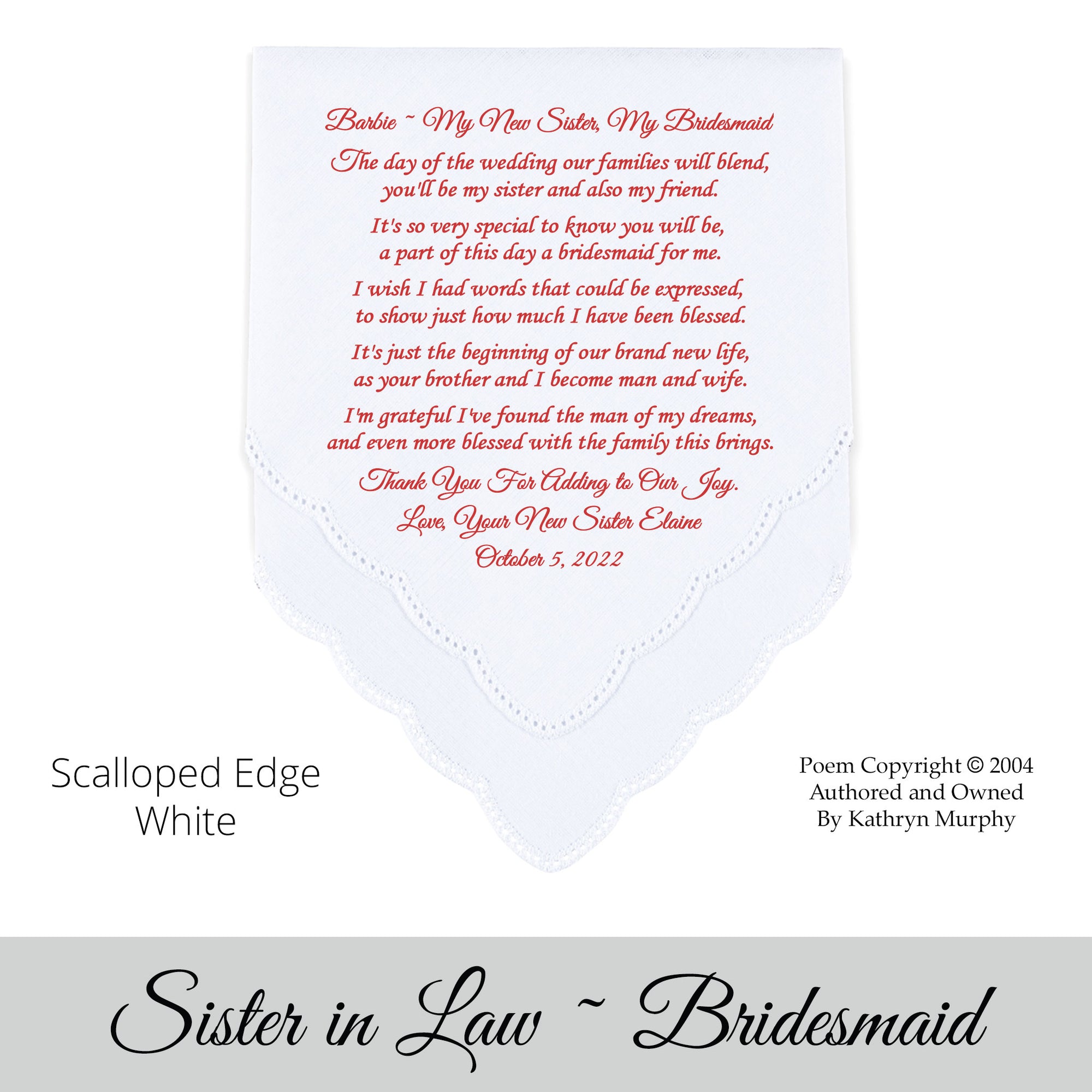 Poem Printed Wedding Hankie Bride to Her Sister-In-Law Bridesmaid "My New Sister"