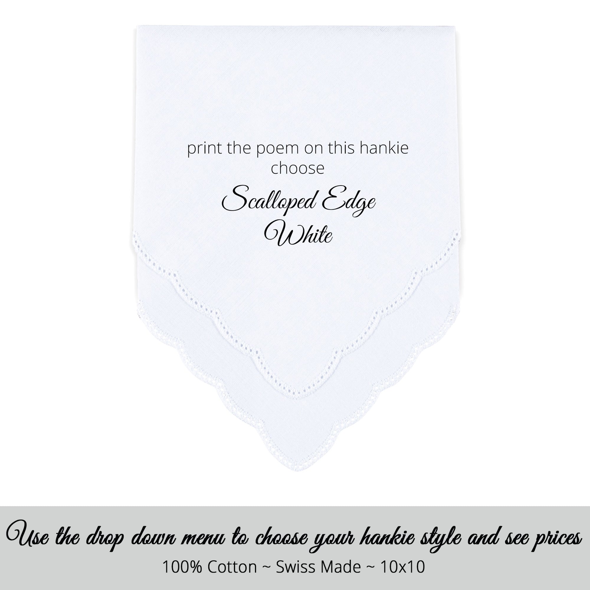 Wedding Handkerchief Scalloped edge white printed personalized poem for the bride