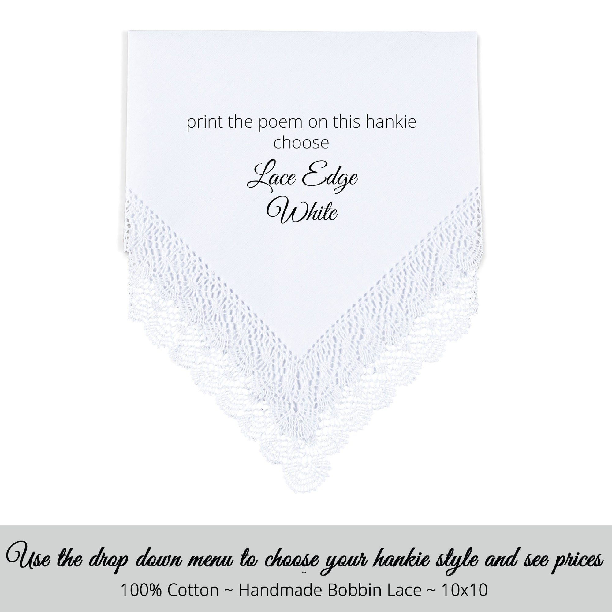 Gay Wedding Feminine Hankie style white with bobbin lace edge for the Godmother of the Groom poem printed hankie