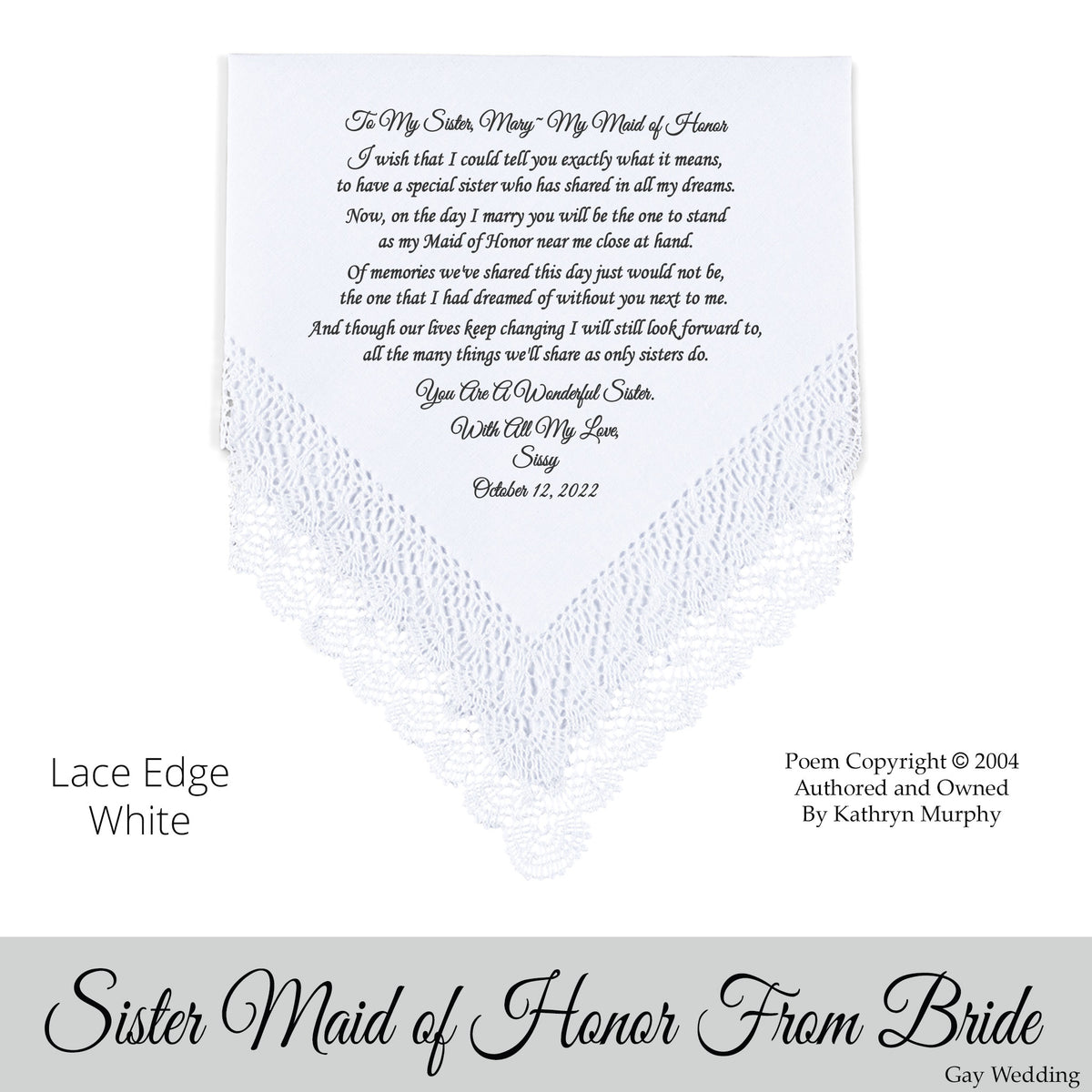 Gay Wedding Gift for the Sister Maid of Honor poem printed wedding hankie