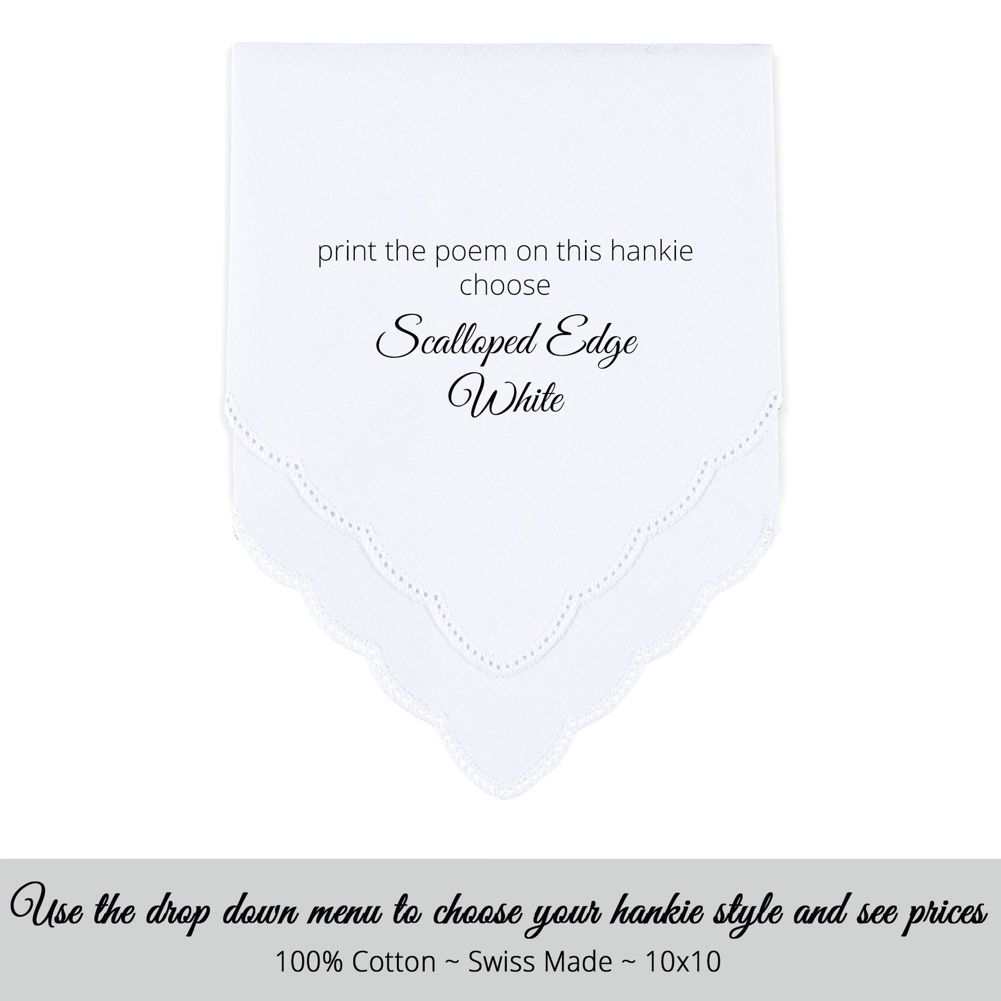 Gay Wedding Feminine Hankie style white Scalloped edge for the Matron of Honor poem printed hankie