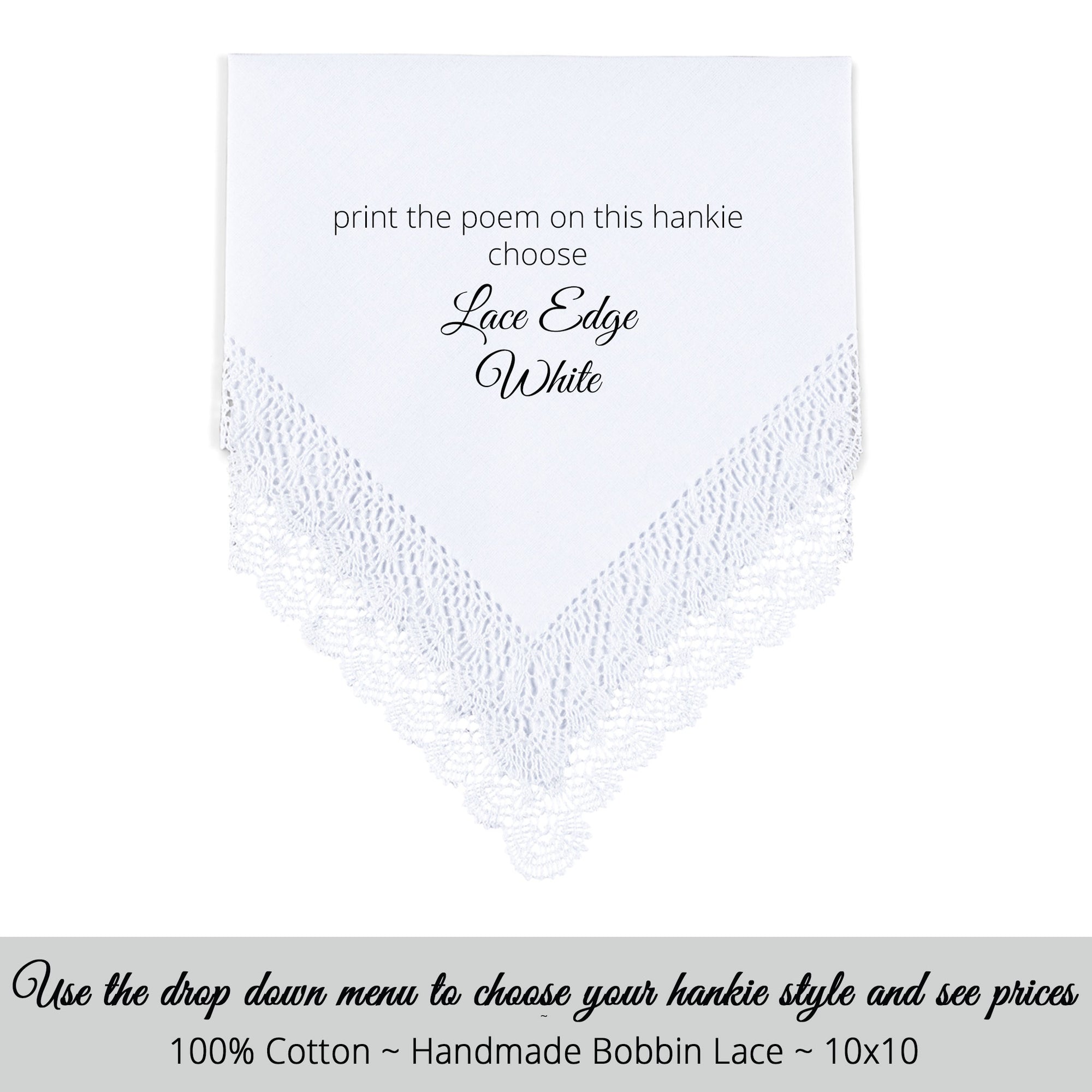 Gay Wedding Feminine Hankie style white with bobbin lace edge for the Bride poem printed hankie