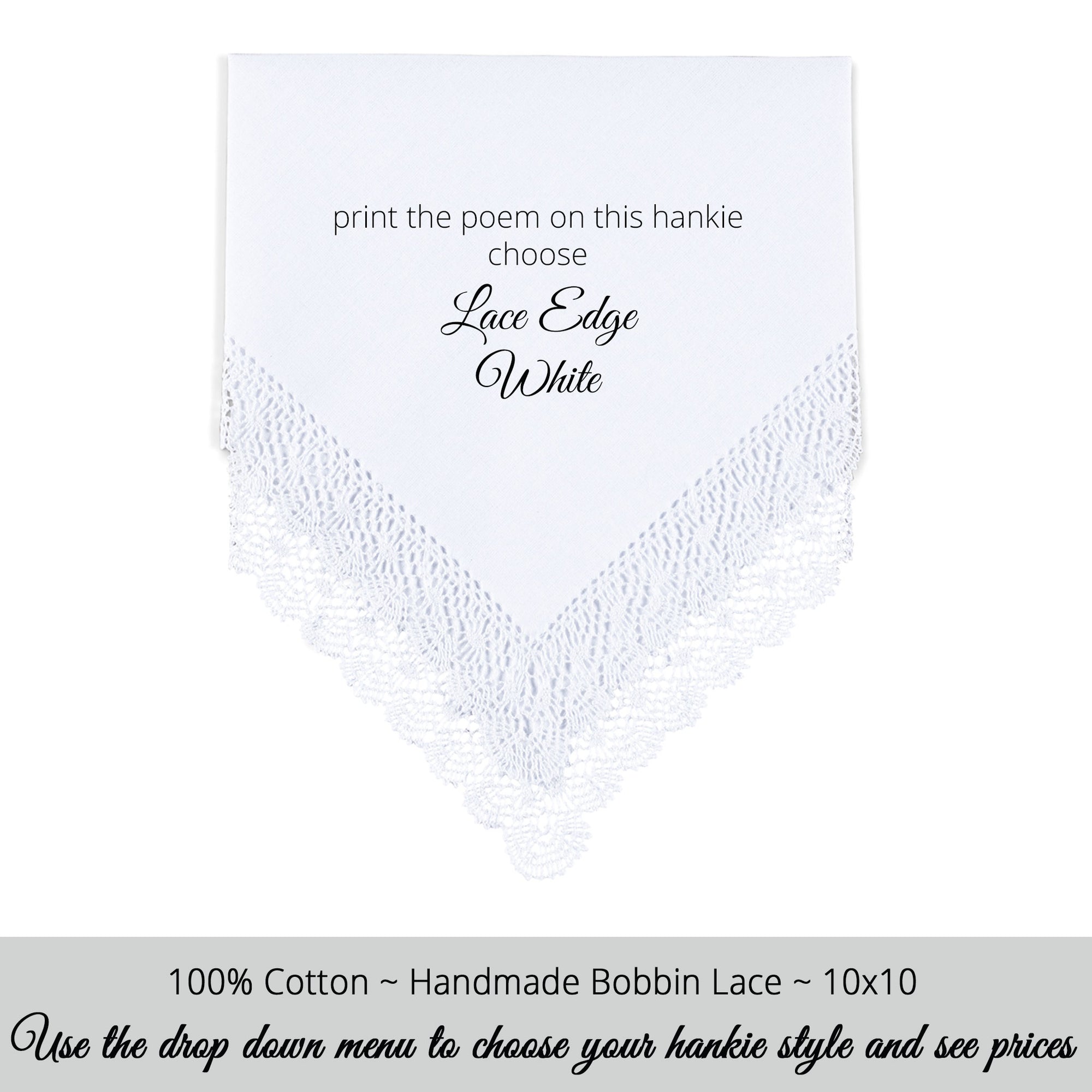 Gay Wedding Feminine Hankie style white with bobbin lace edge for the Aunt of the bride poem printed hankie