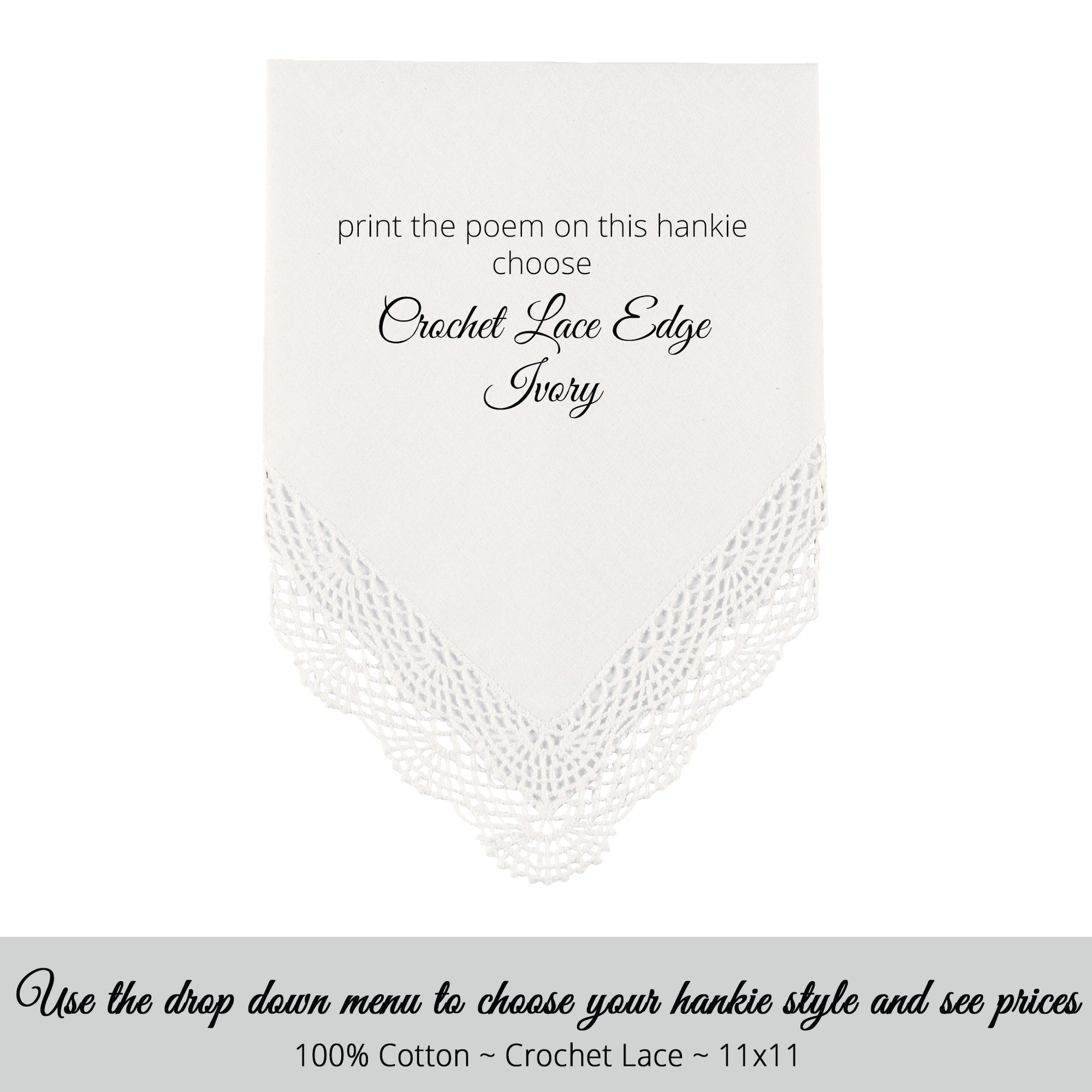 ay Wedding Feminine Hankie style ivory with crochet lace edge for the Bride poem printed hankie