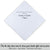 Gay Wedding Masculine Hankie style Swiss made white on white striped for the parents of the bride poem printed hankie