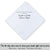 Gay Wedding Masculine Hankie style Swiss made white on white deluxe striped for the matron of honor poem printed hankie